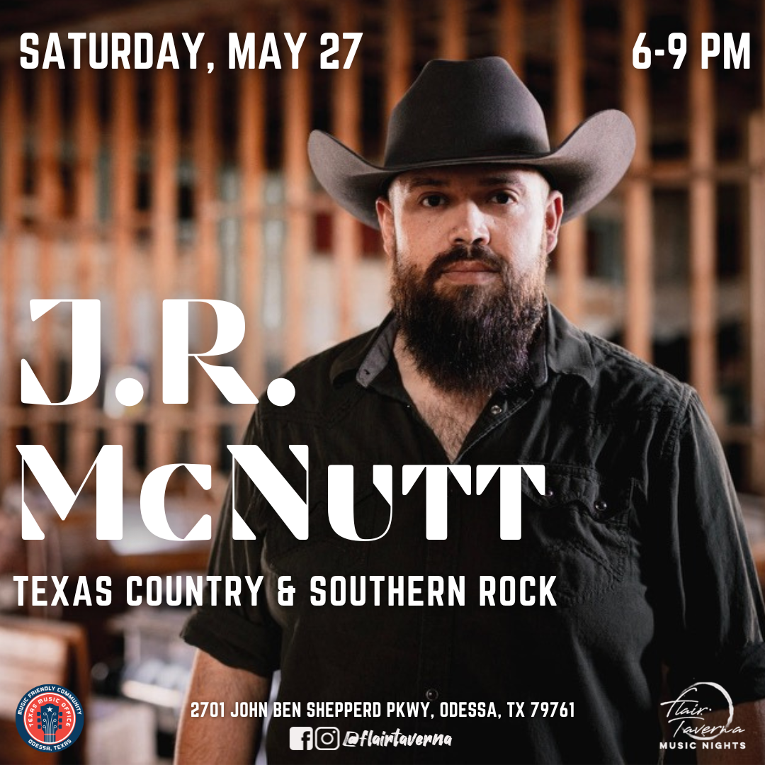 Live Music With Flair: J.r. Mcnutt - Odessa Arts